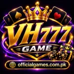 VH777 Game APK Download - Real Earning APP in 2026